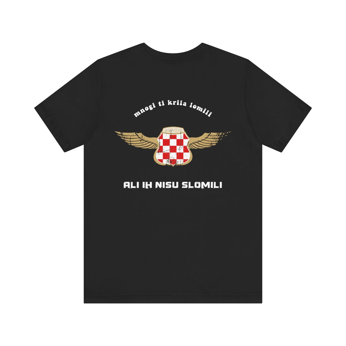 Majica "Mnogi ti krila lomili"