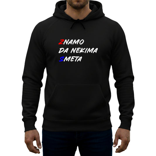 Dukserica "Znamo da nekima smeta"