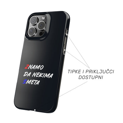 Snap Maskica "Znamo da nekima smeta"